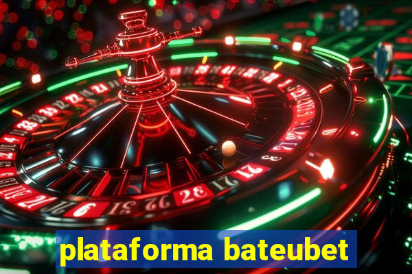 plataforma bateubet